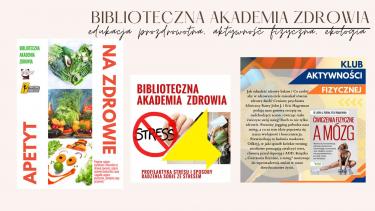 Biblioteczna akademia zdrowia