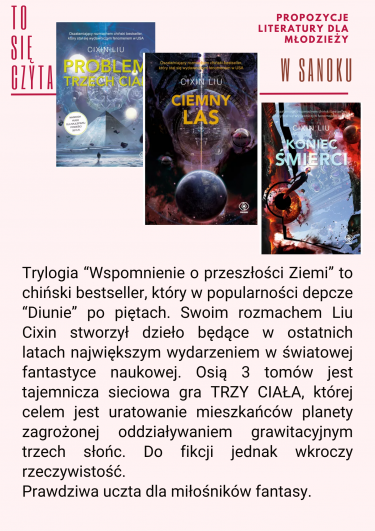 Wspomnienie o przeszłości Ziemi. Tomy 1-3: Problem trzech ciał, Ciemny las, Koniec śmierci  Cixin Liu