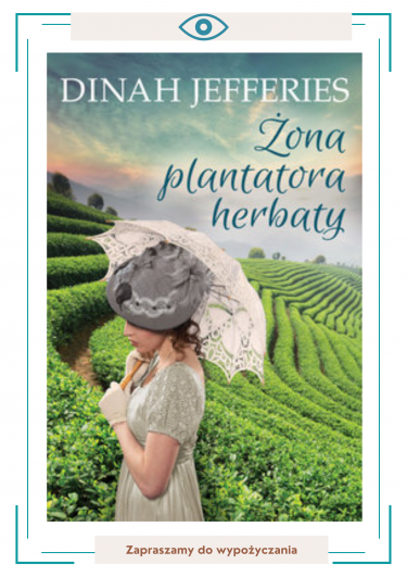 Żona plantatora herbaty / Jefferies, Dinah 