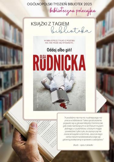 Olga Rudnicka "Oddaj albo giń!"